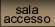 Sala accesso